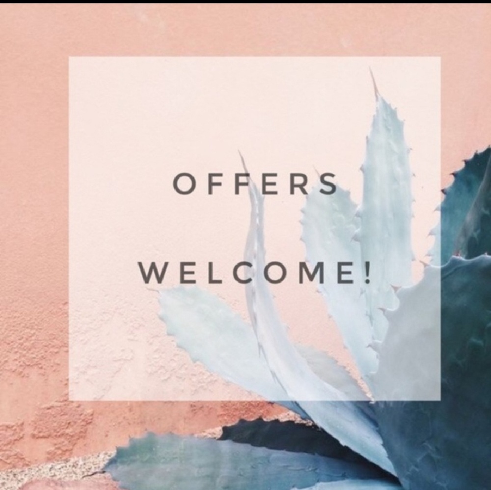 All offers are welcome!!